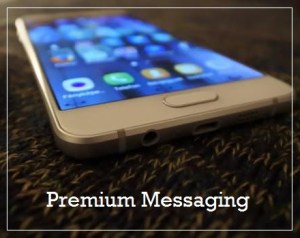 Premium Messaging
