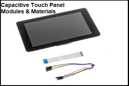 Capacitive Touch Panel Modules & Materials