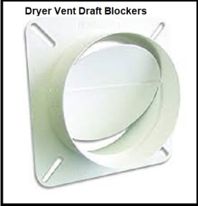 Dryer Vent Draft Blockers