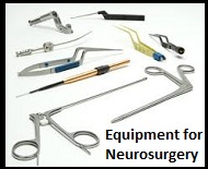 Equipment for Neurosurgery