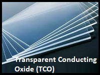 Transparent Conducting Oxide (TCO)