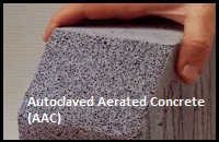 Autoclaved Aerated Concrete (AAC)